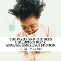 bokomslag The Birds and the Bees Children's Book: African American Edition