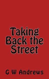 bokomslag Taking Back the Street