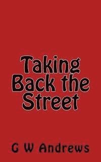 Taking Back the Street 1