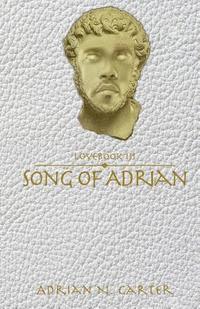 Adrian N. Carter - Song of Adrian: Lovebook III, Häftad
