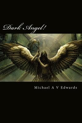 Dark Angel: It's Payback Time 1