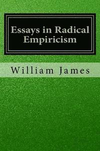 Essays in Radical Empiricism 1