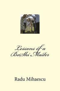 bokomslag Lessons of a BoShi Master
