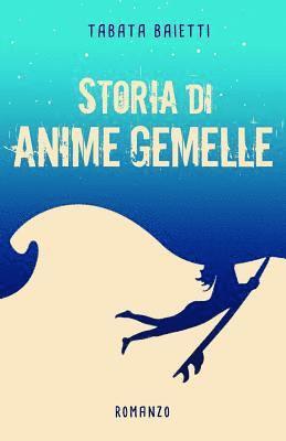 bokomslag Storia di anime gemelle