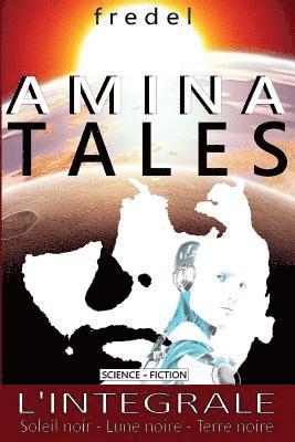 Amina Tales: integrale 1