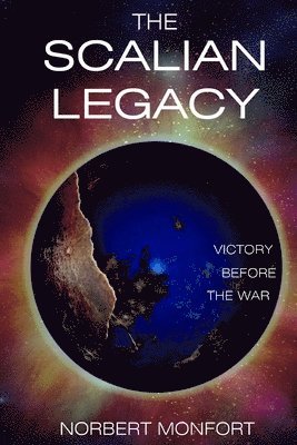 The Scalian Legacy 1