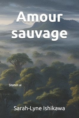 bokomslag Amour sauvage