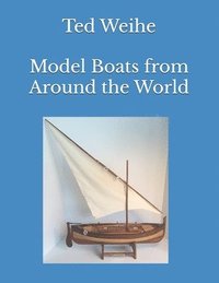 bokomslag Model Boats from Around the World