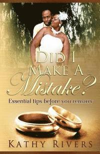 bokomslag Did I make a mistake?: Essential tips before you remarry