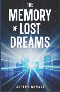 bokomslag Memory of Lost Dreams