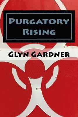 Purgatory Rising: A companion book to the APEX Predator Series 1