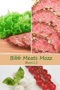 bokomslag Bibb Meats Mozz