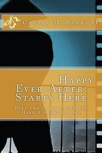 Happy Ever-After, starts here 1