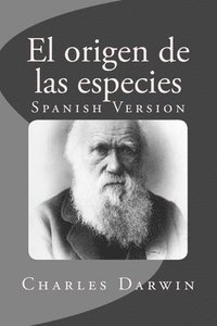 bokomslag El origen de las especies: Spanish Version