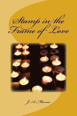 Stamp in the Frame of Love 1