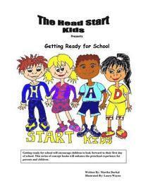 bokomslag The Head Start Kids: Present Getting For School