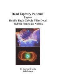 bokomslag Bead Tapestry Patterns Peyote Hubble Eagle Nebula Pillar Detail Hubble Hourglass nebula