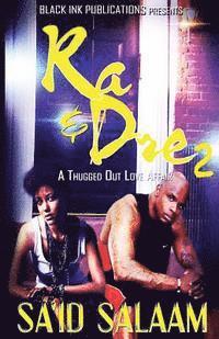 Sa'id Salaam - Ra & Dre 2: A Thugged Out Love Affair 2, Häftad. Tillgänglighet: Lägg i varukorg