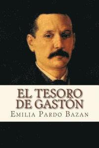 Emilia Pardo Bazan, Andre - El tesoro de Gaston, Häftad