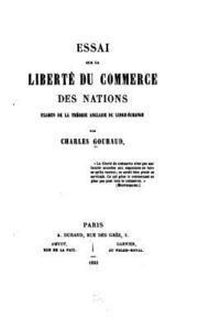 Essai sur la Liberté du Commerce des Nations, Examen de la Théorie Anglaise du Libre-Échange 1