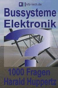 bokomslag Bussysteme Elektronik 1000 Fragen