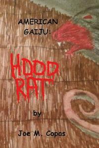 bokomslag American Gaiju: Hood Rat