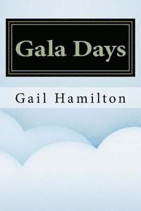 Gala Days