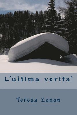 L'ultima verita' 1