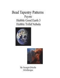 bokomslag Bead Tapestry Patterns Peyote Hubble Good Earth 3 Hubble Trifid Nebula