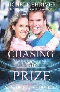 Chasing the Prize 1