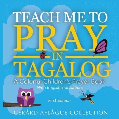 Mary Aflague - Teach Me to Pray in Tagalog, Häftad. Tillgänglighet: Lägg i varukorg