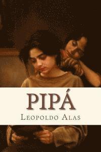 Leopoldo Alas, Andre - Pipa, Häftad