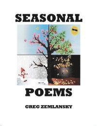 Greg Zemlansky - Seasonal Poems, Häftad
