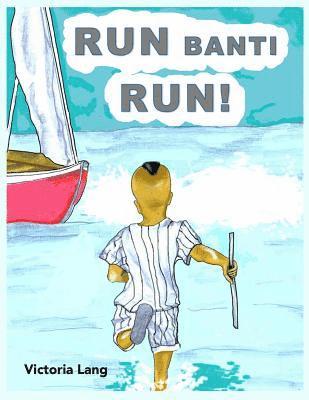 Run Banti Run! 1