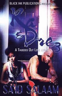 bokomslag Ra & Dre 3: A Thugged Out Love Affair