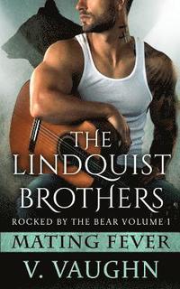 bokomslag The Lindquists: Rocked by the Bear Book 1