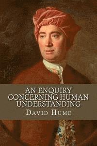 bokomslag An enquiry concerning human Understanding