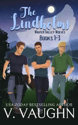 The Lindholms: Winter Valley Wolves: True Mate Love