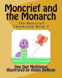 bokomslag Moncrief and the Monarch