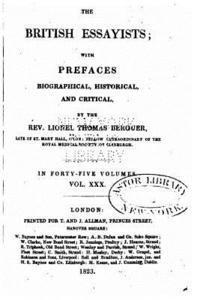 bokomslag The British Essayists, With Prefaces Biographical, Historical and Critical - Vol. XXX