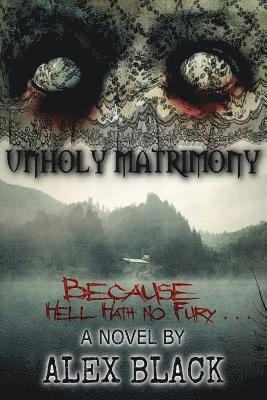 bokomslag Unholy Matrimony