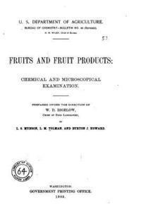 bokomslag Fruits and Fruit Products, Chemical and Microscopical Examination