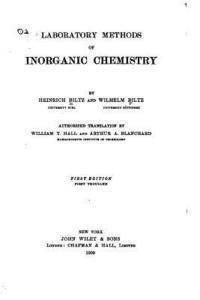 Laboratory Methods of Inorganic Chemistry 1