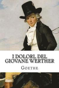 bokomslag I dolorl del giovane Werther