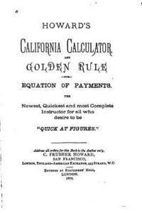 bokomslag Howard's California Calculator and Golden Rule for Equation of Payments