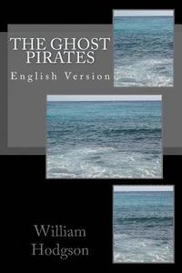 bokomslag The Ghost Pirates: English Version