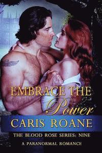 bokomslag Embrace the Power: A Paranormal Romance