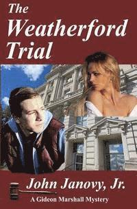 bokomslag The Weatherford Trial