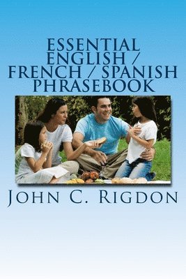 Essential English / French / Spanish Phrasebook 1