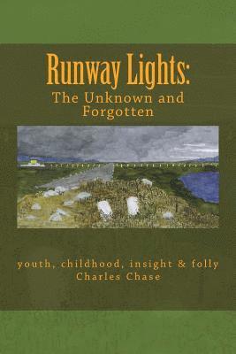 Runway Lights: The Unknown and Forgotten